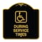 Signmission During Service Times W/ Graphic, Black & Gold Aluminum Architectural Sign, 18" x 18", BG-1818-24119 A-DES-BG-1818-24119 - alternate 1